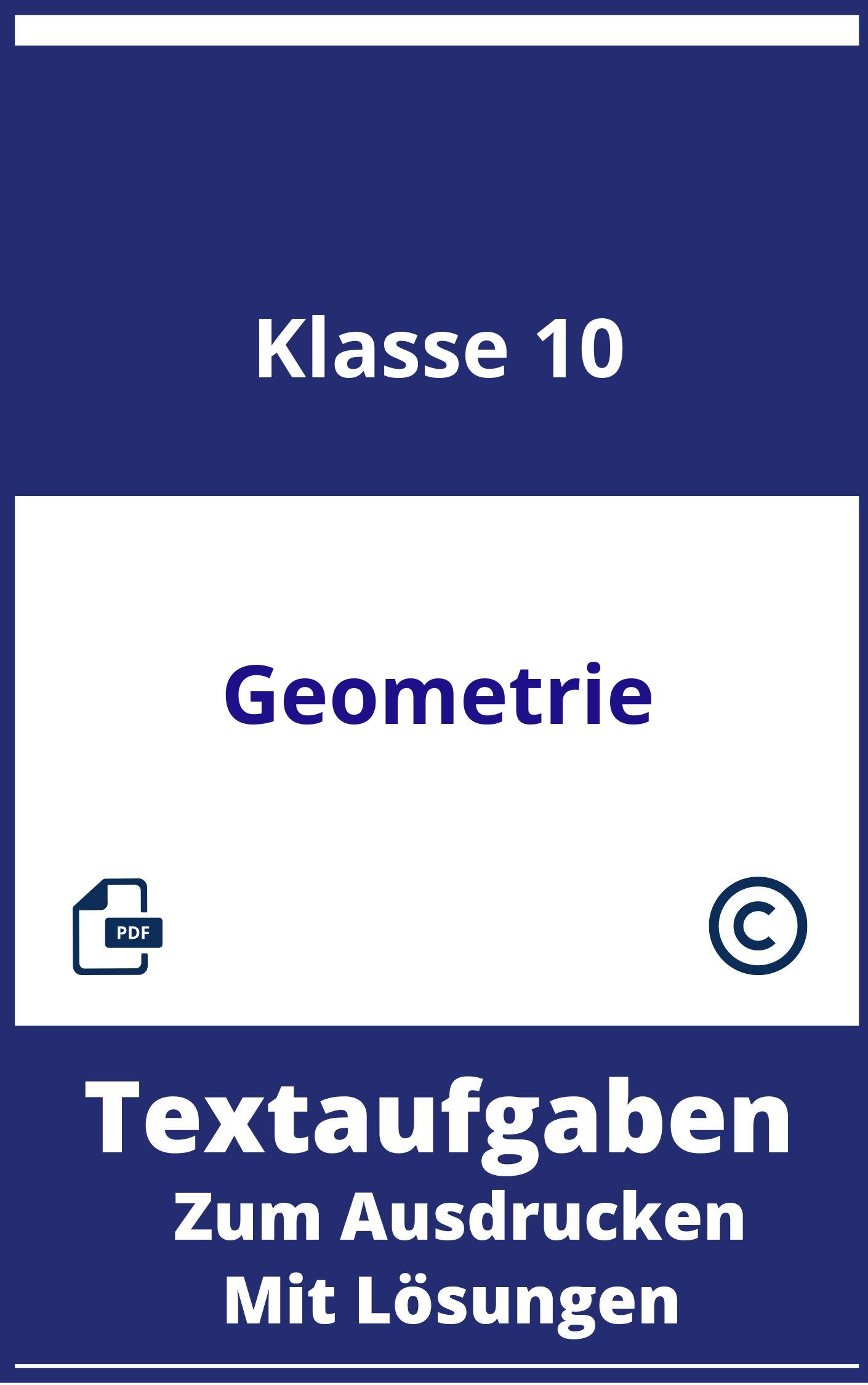 Geometrie Textaufgaben Klasse 10