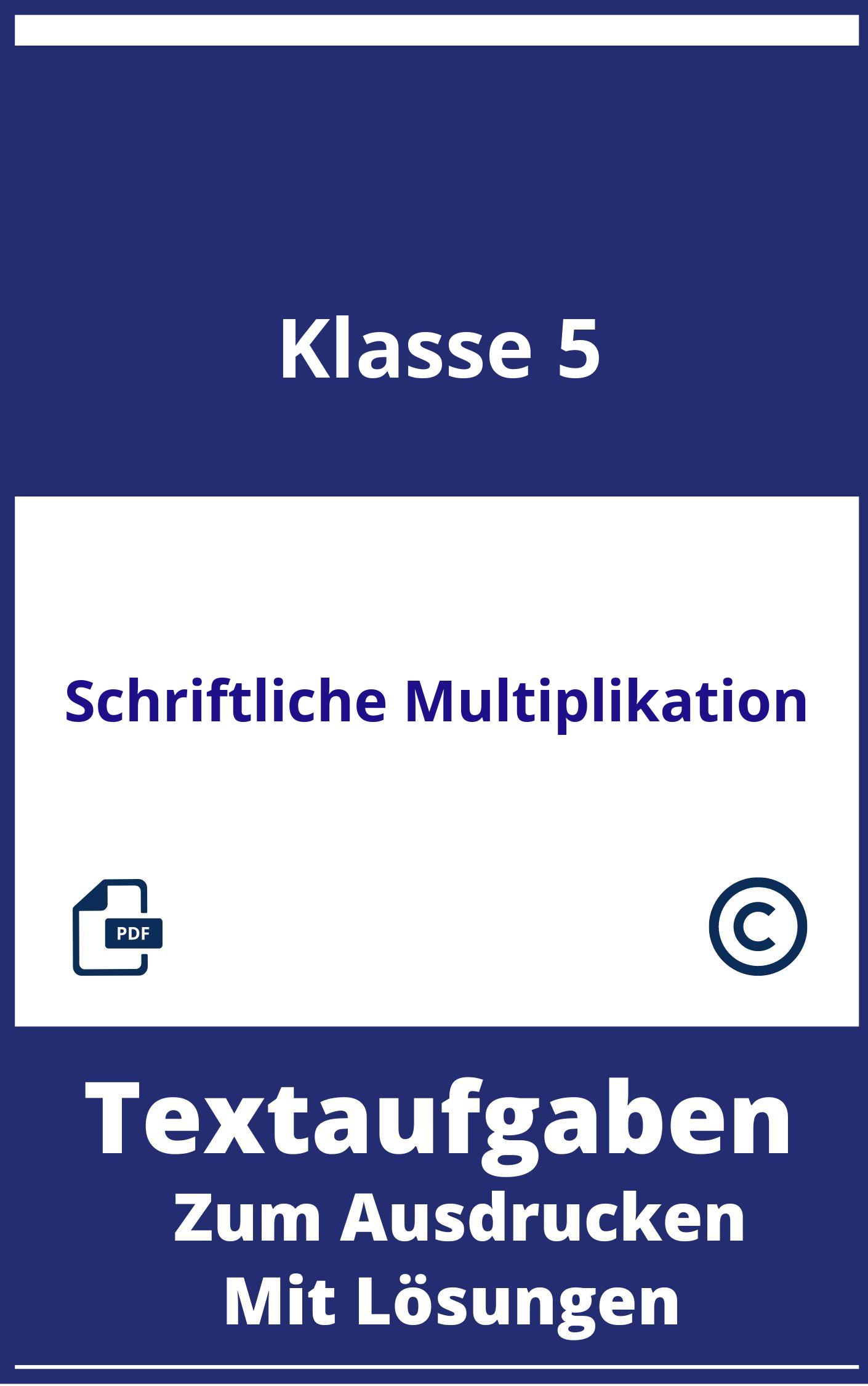 Schriftliche Multiplikation Textaufgaben 5. Klasse