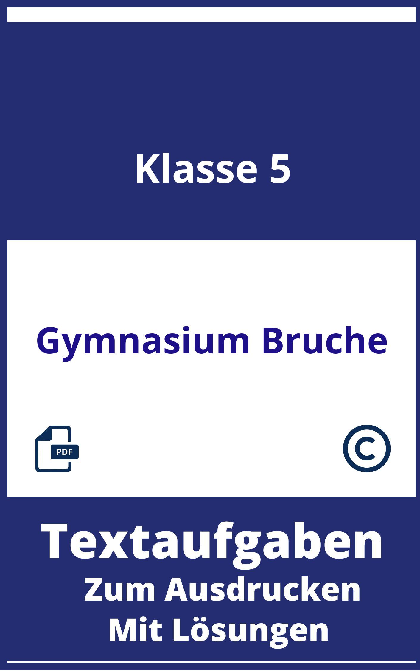 Textaufgaben 5. Klasse Gymnasium Brüche