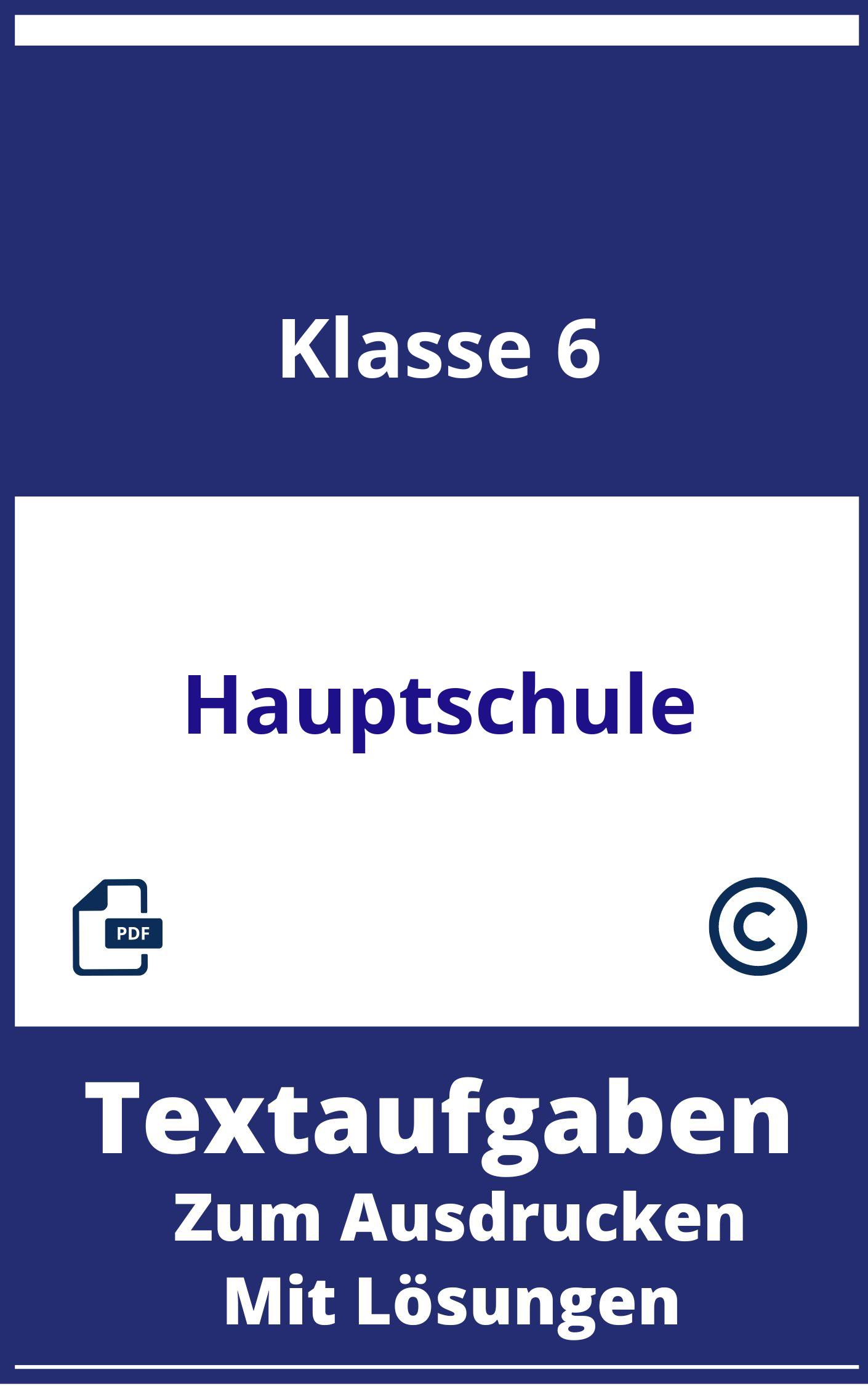 Textaufgaben 6 Klasse Hauptschule