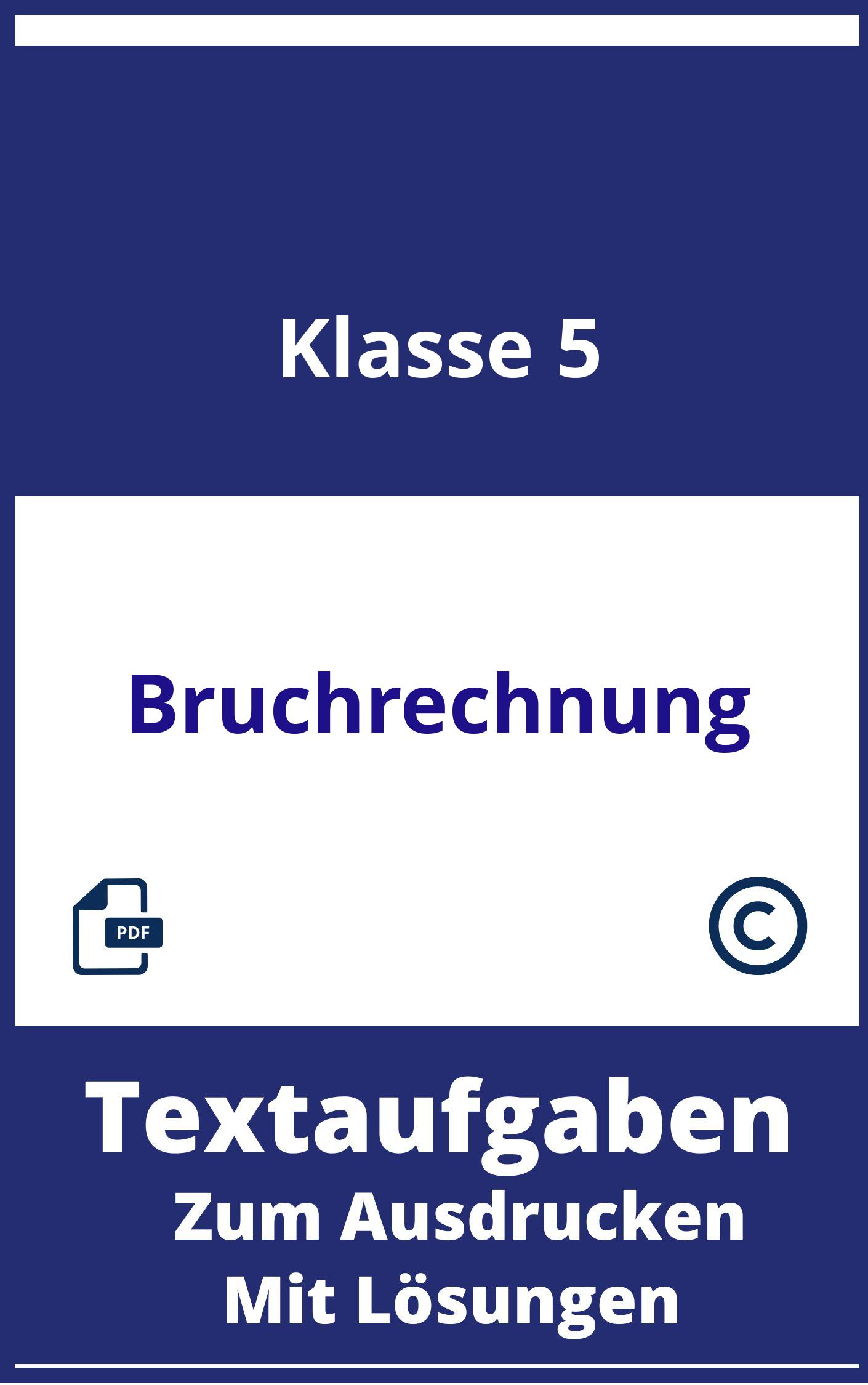 Textaufgaben Bruchrechnung 5.Klasse