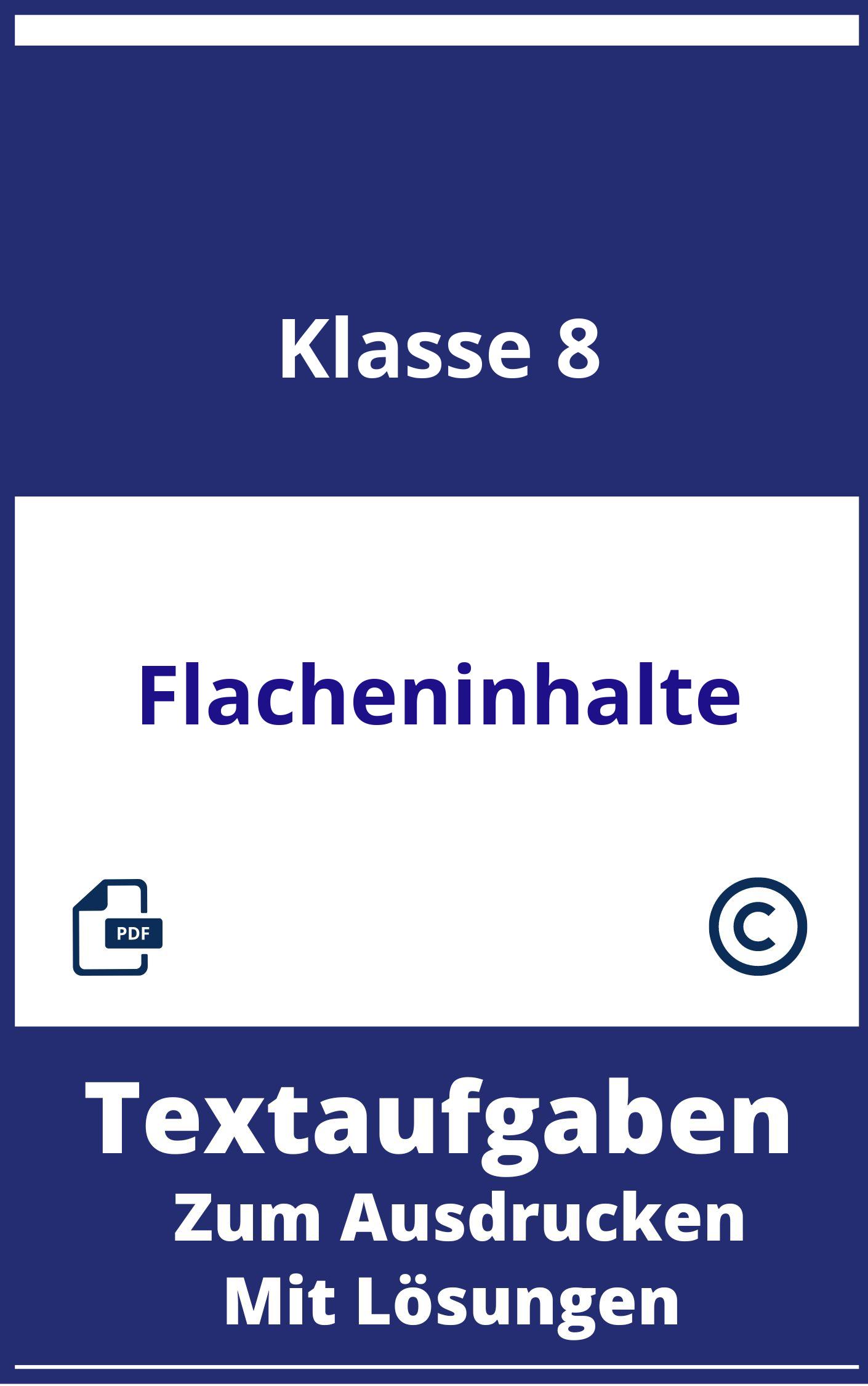 Textaufgaben Flächeninhalte Klasse 8