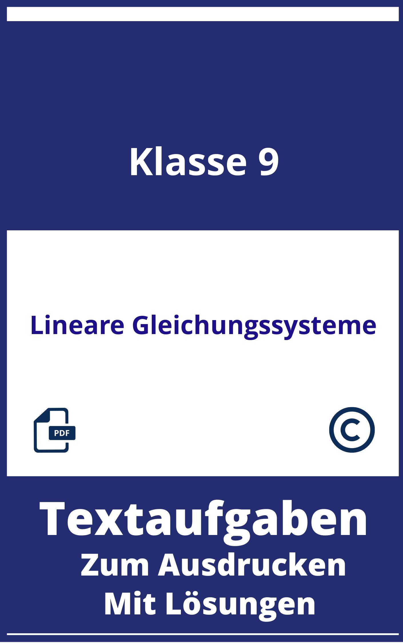 Textaufgaben Lineare Gleichungssysteme Klasse 9