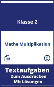 Textaufgaben Mathe 2. Klasse Multiplikation