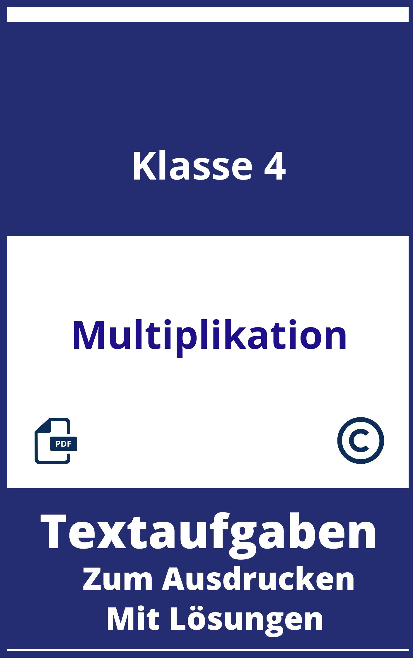 Textaufgaben Multiplikation 4 Klasse