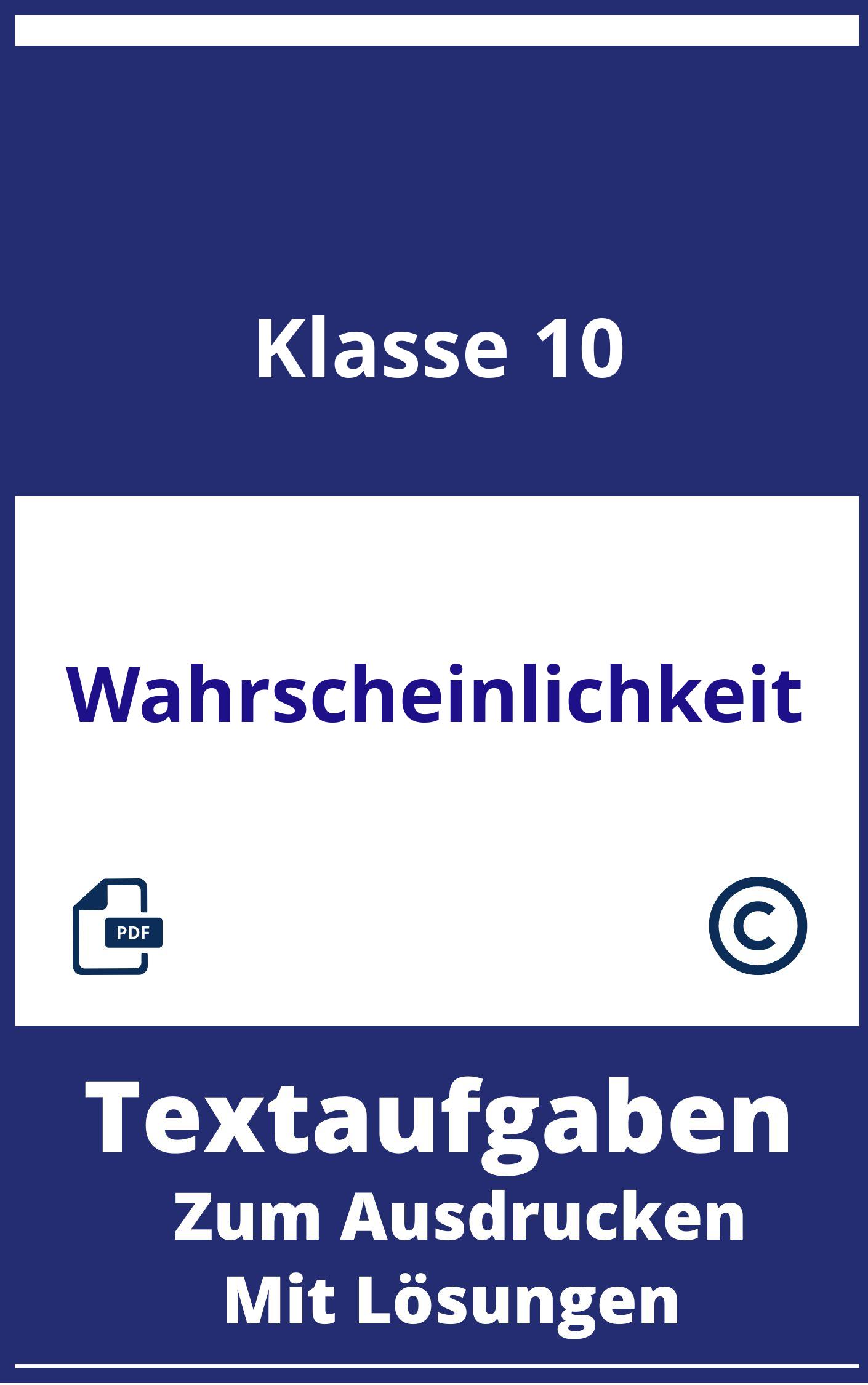 Wahrscheinlichkeit Textaufgaben Klasse 10